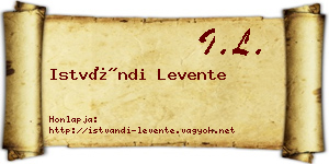 Istvándi Levente névjegykártya